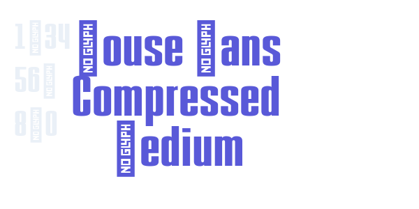 House Sans Compressed Medium font free