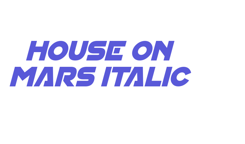 House On Mars Italic Font Download