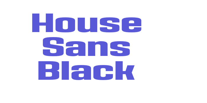 House Sans Black Font Download