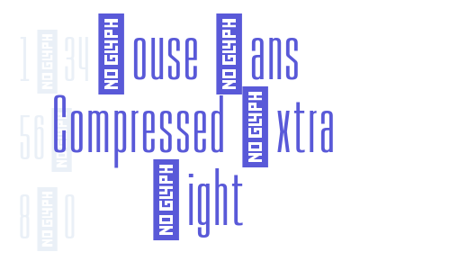 House Sans Compressed Extra Light Font Download