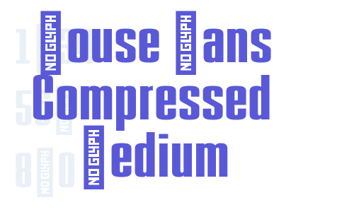 House Sans Compressed Medium Font Download