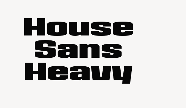 House Sans Heavy Font