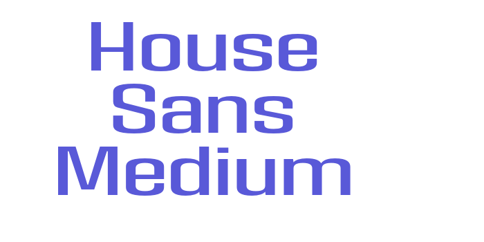 House Sans Medium Font