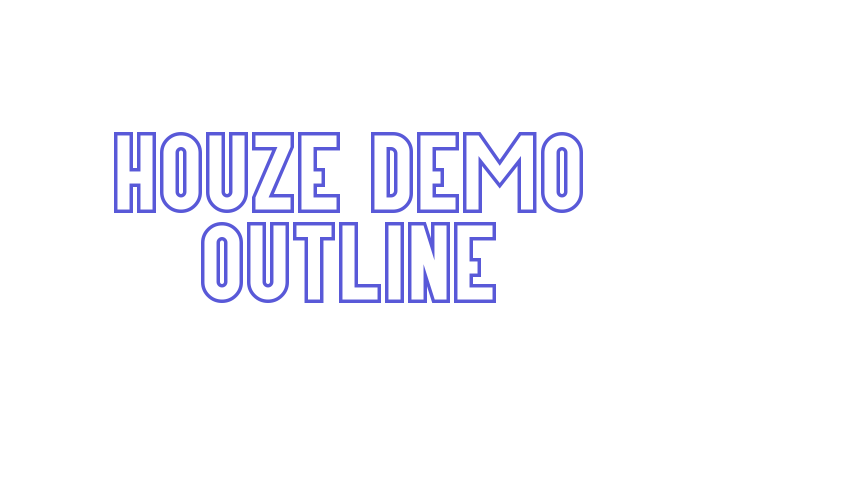 Houze Demo Outline Font Download