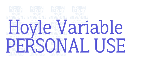 Hoyle Variable PERSONAL USE font