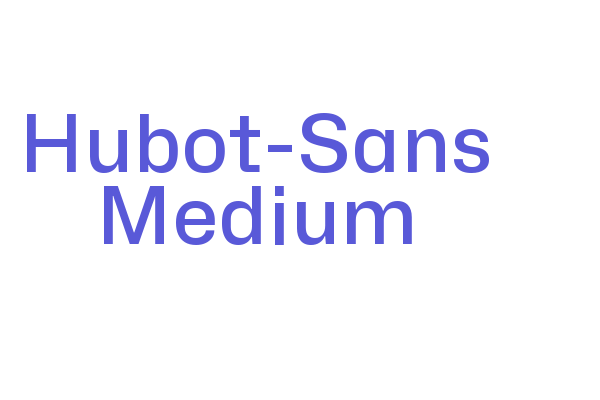 Hubot-Sans Medium Font