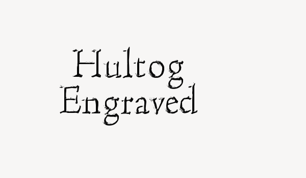 Hultog Engraved Font