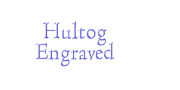 Hultog Engraved Font Download