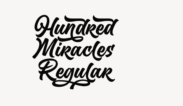 Hundred Miracles Regular Font