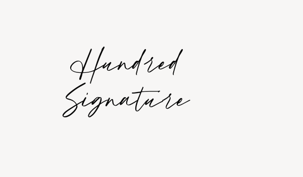 Hundred Signature Font