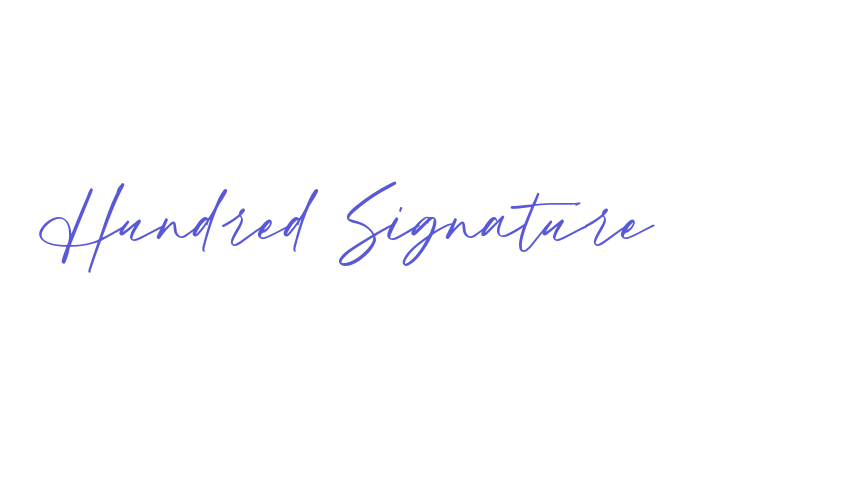 Hundred Signature Font