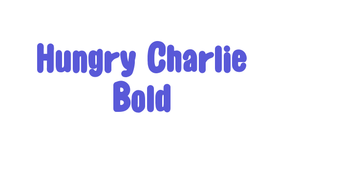 Hungry Charlie Bold Font Download