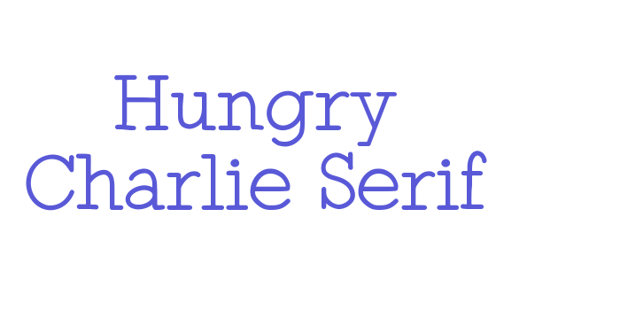 Hungry Charlie Serif Font