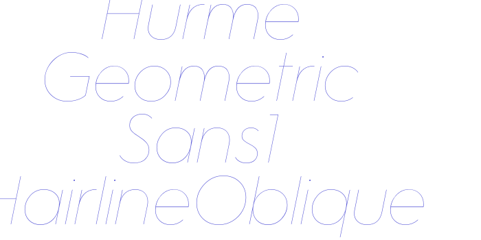 Hurme Geometric Sans1 HairlineOblique Font