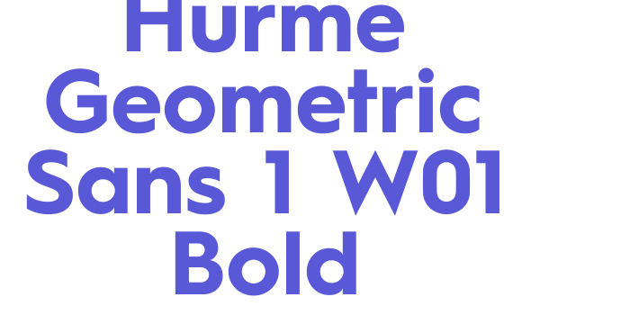 Hurme Geometric Sans 1 W01 Bold Font