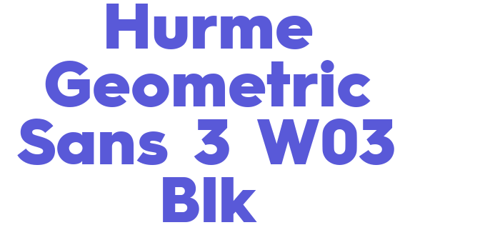 Hurme Geometric Sans 3 W03 Blk Font Download