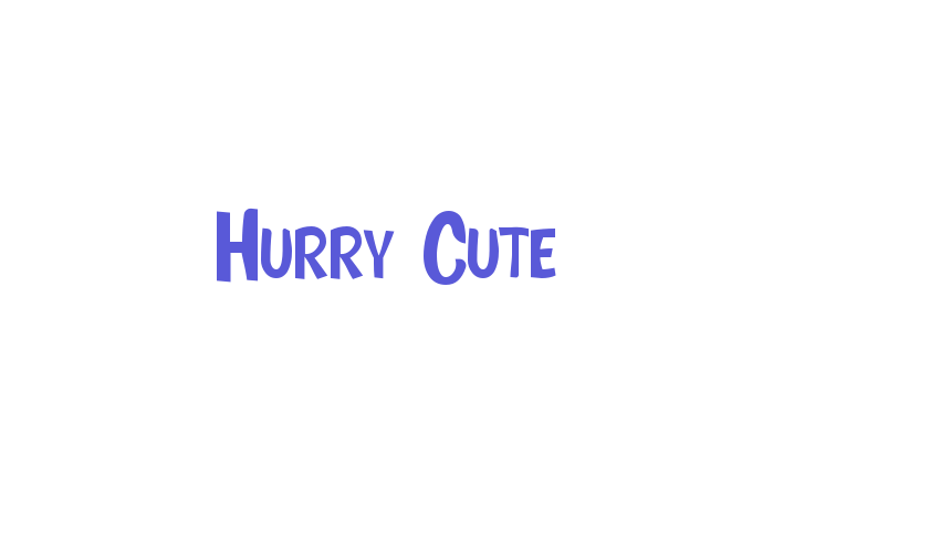 Hurry Cute Font Download