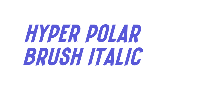 Hyper Polar Brush Italic Font Download