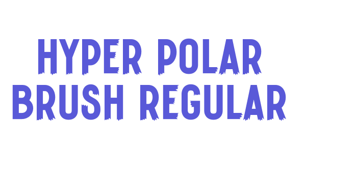 Hyper Polar Brush Regular Font