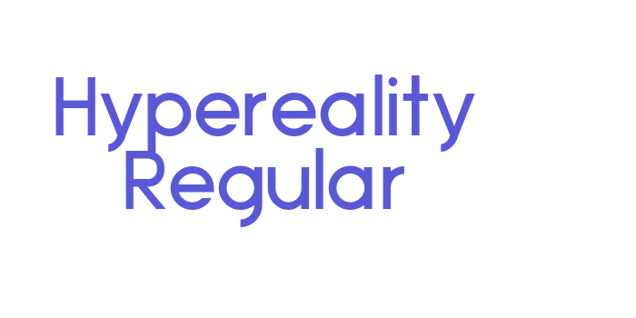 Hypereality Regular Font Download