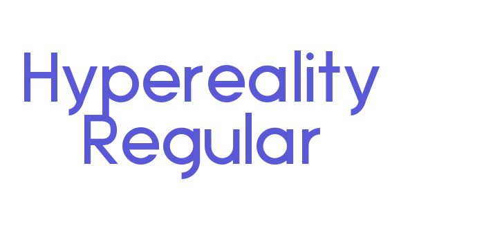 Hypereality Regular Font