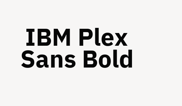 IBM Plex Sans Bold Font