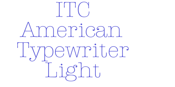 ITC American Typewriter Light Font Download