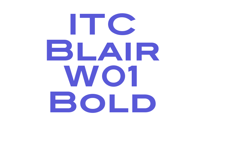 ITC Blair W01 Bold Font Download