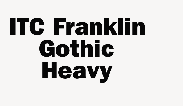 ITC Franklin Gothic Heavy Font