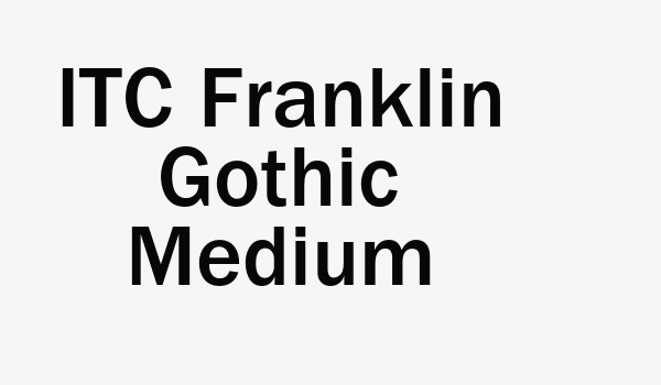 ITC Franklin Gothic Medium Font