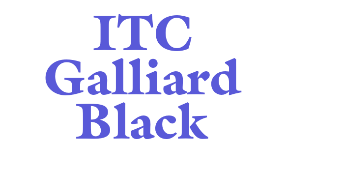 ITC Galliard Black Font