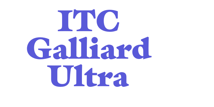 ITC Galliard Ultra Font