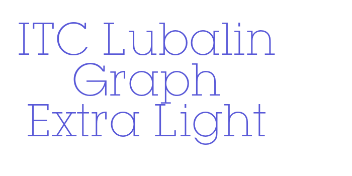 ITC Lubalin Graph Extra Light Font Download