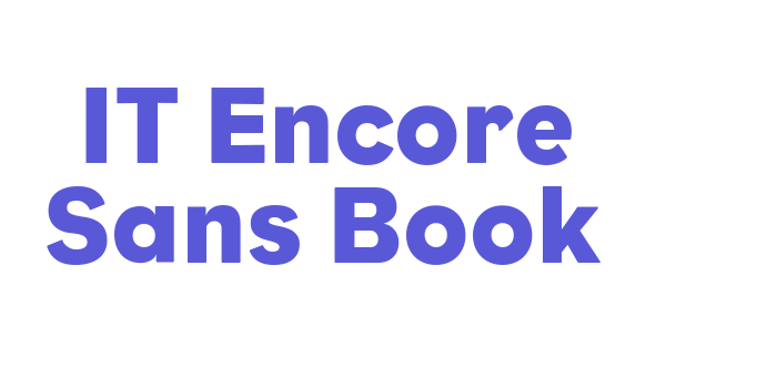 IT Encore Sans Book Font