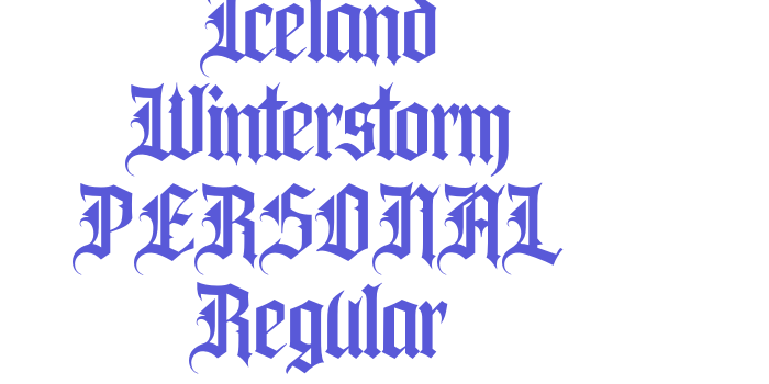 Iceland Winterstorm PERSONAL Regular Font