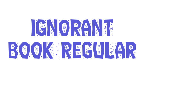 Ignorant Book Regular Font