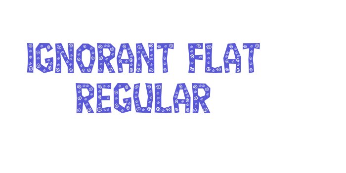 Ignorant Flat Regular Font Download