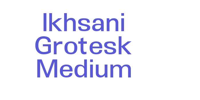 Ikhsani Grotesk Medium Font Download