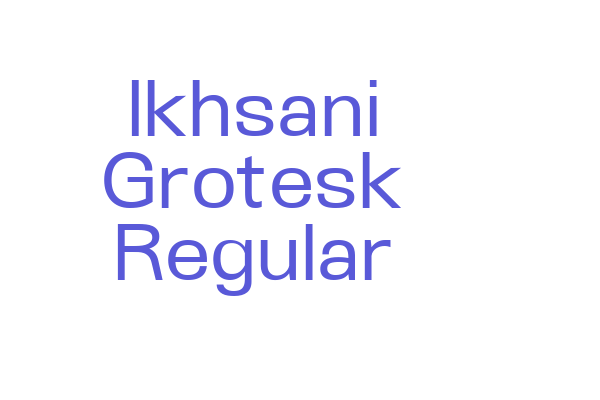 Ikhsani Grotesk Regular Font