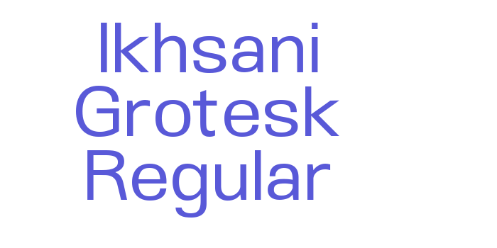 Ikhsani Grotesk Regular Font