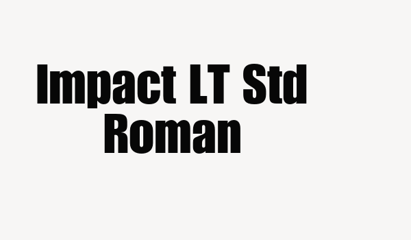 Impact LT Std Roman Font