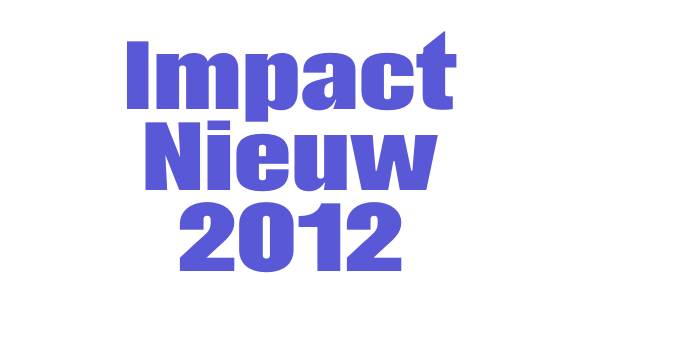 Impact Nieuw 2012 Font Download