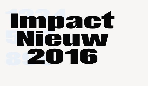 Impact Nieuw 2016 Font