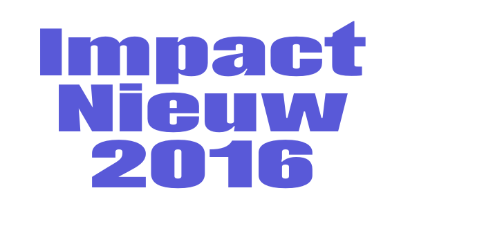 Impact Nieuw 2016 Font Download