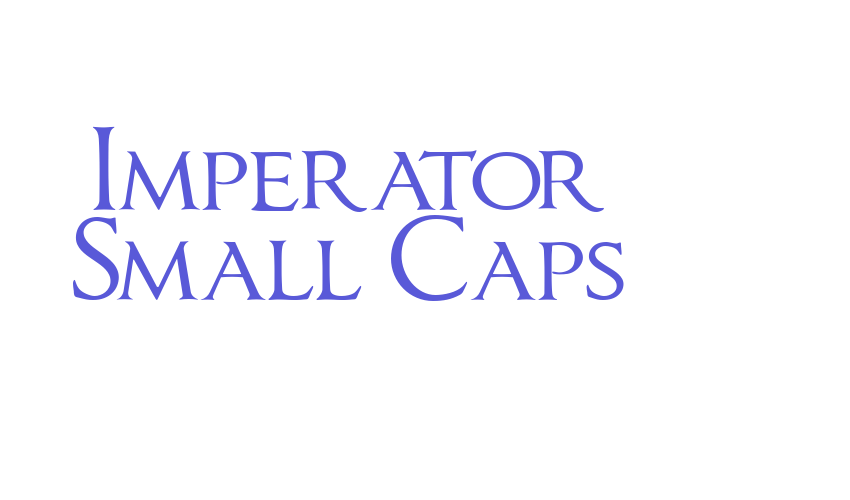 Imperator Small Caps Font Download