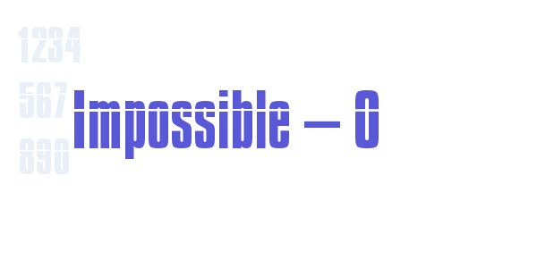 Impossible – 0 font