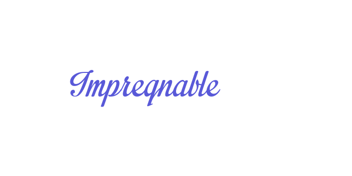 Impregnable Font