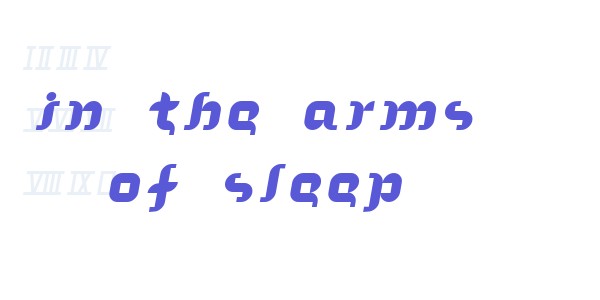 In the arms of sleep font free