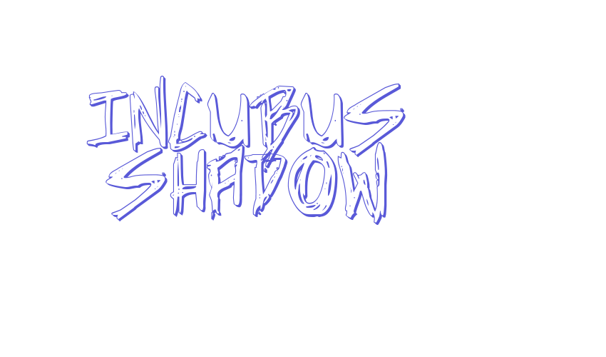 Incubus Shadow Font