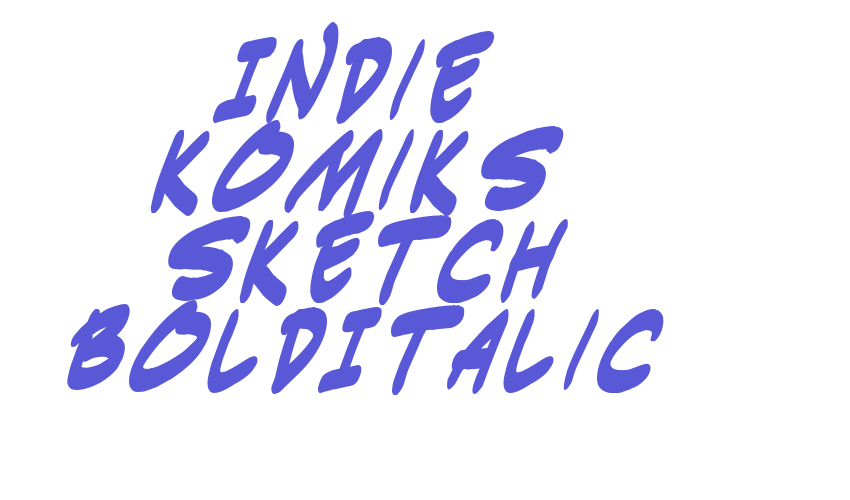 Indie Komiks Sketch BoldItalic Font